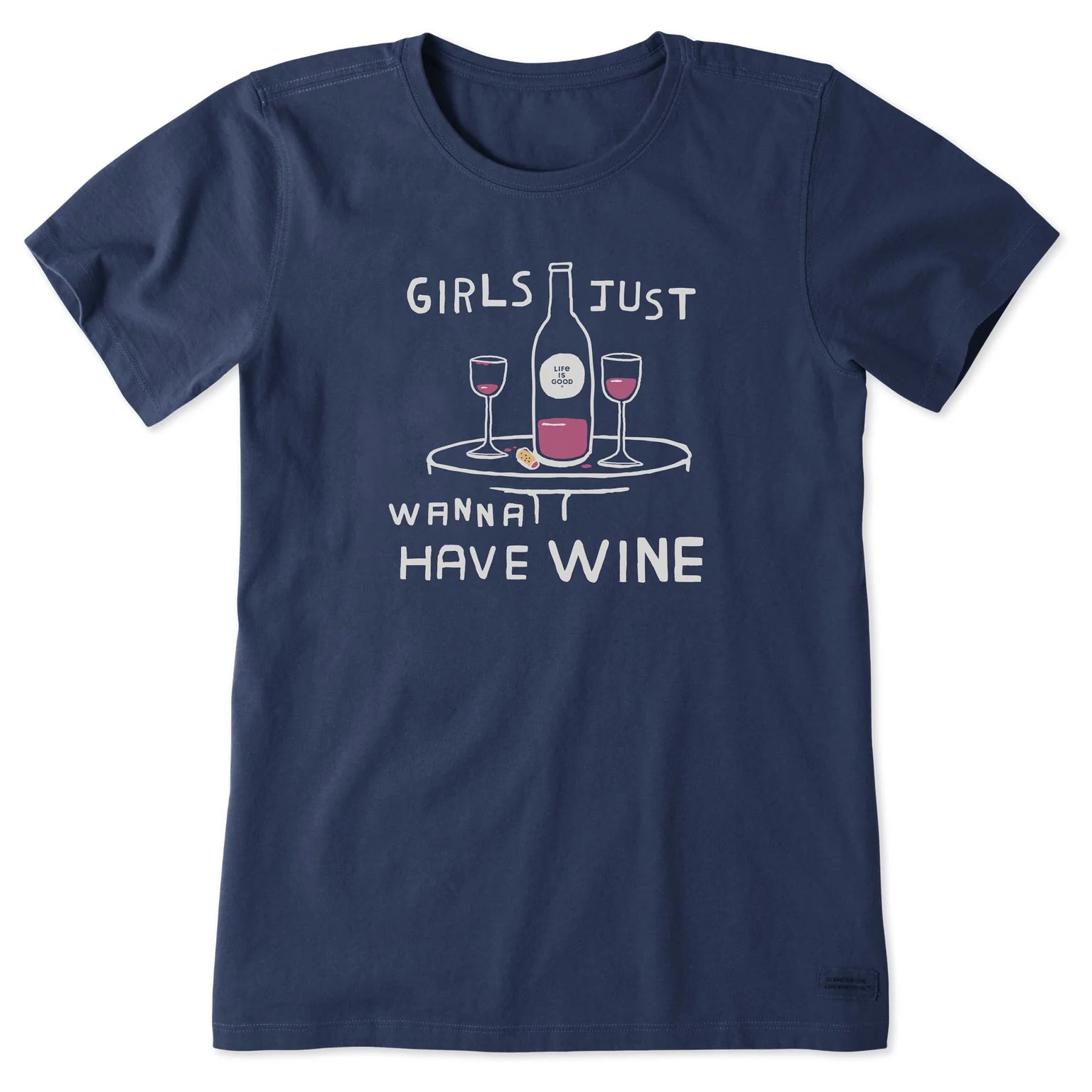 Women's Girls Just Wanna Have Wine Short Sleeve Crusher Tee Shirt
