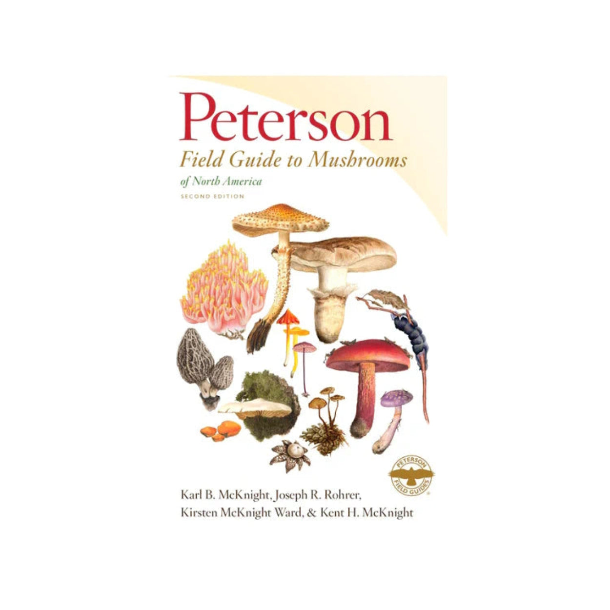 Peterson Field Guide To Mushrooms Of North America Book--Second Edition
