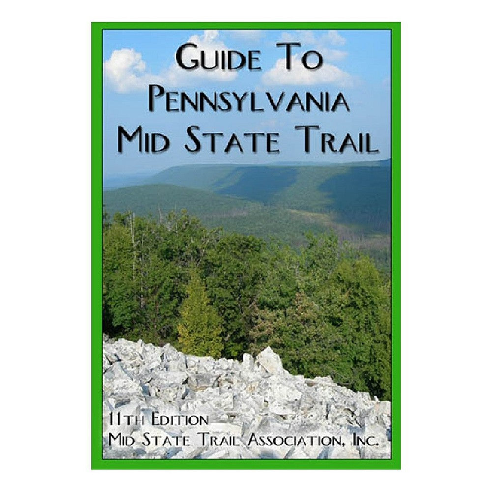 Guide to Pennsylvania Mid State Trail Book