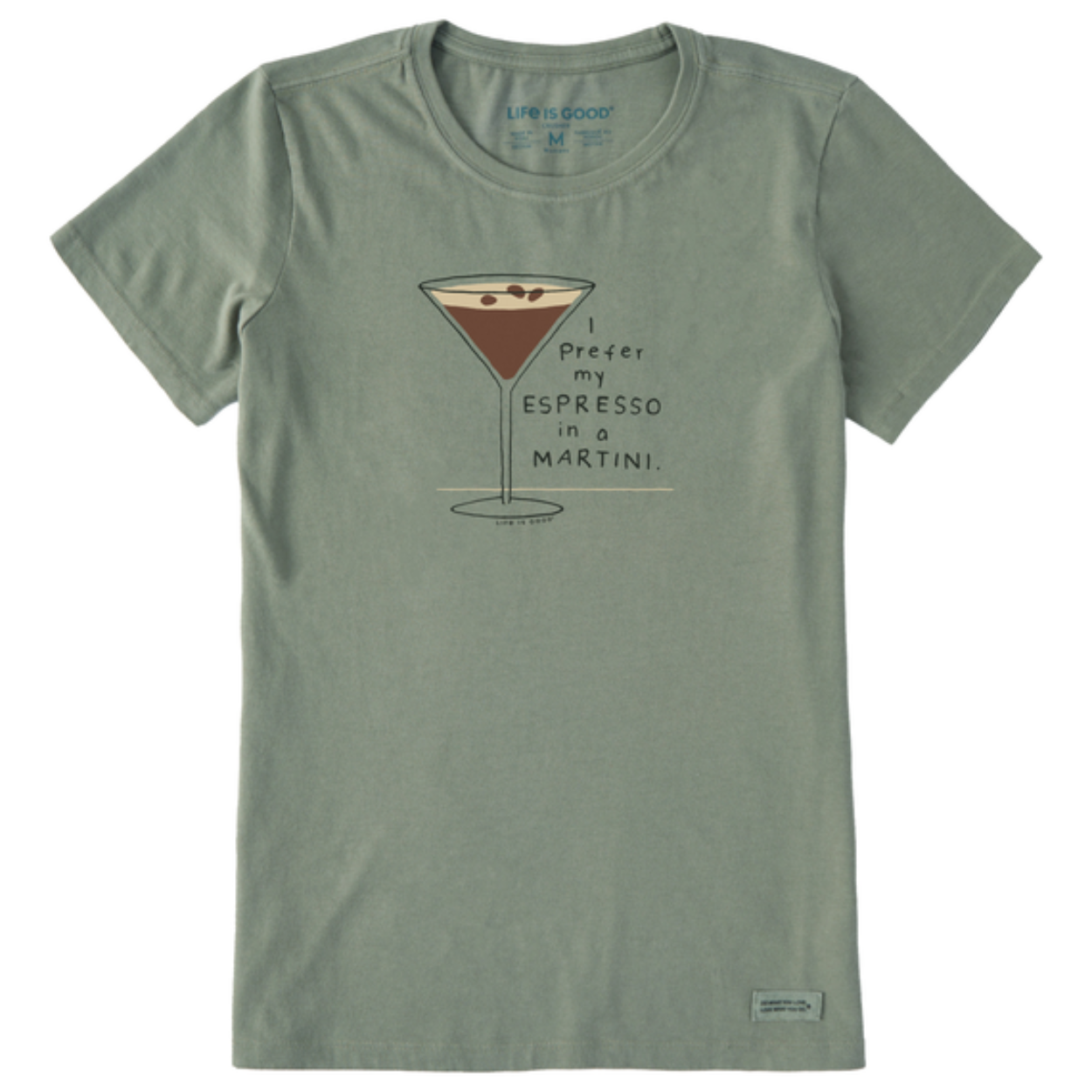 Women's Prefer My Espresso In A Martini Crusher Tee Shirt