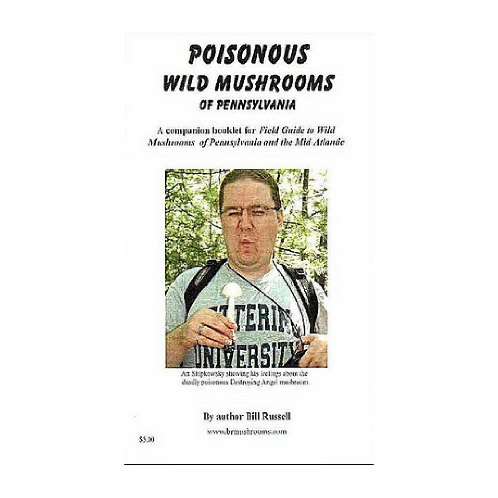 Poisonous Wild Mushrooms of Pennsylvania Booklet